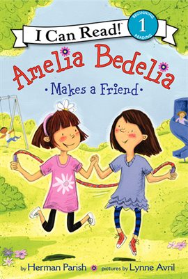 Cover image for Amelia Bedelia Makes a Friend