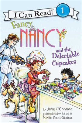 Imagen de portada para Fancy Nancy and the Delectable Cupcakes