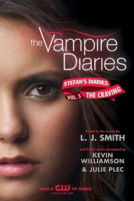 Cover image for The Vampire Diaries: Stefan's Diaries #3: The Craving