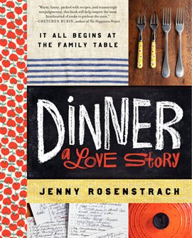 Cover image for Dinner: A Love Story