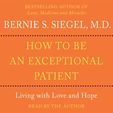 Cover image for How to Be An Exceptional Patient