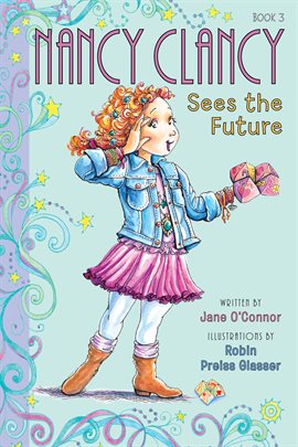 Imagen de portada para Fancy Nancy: Nancy Clancy Sees the Future
