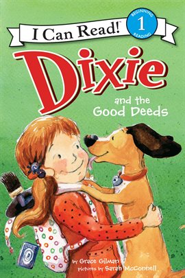 Cover image for Dixie and the Good Deeds