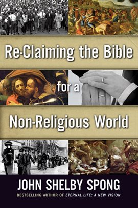 Cover image for Re-Claiming the Bible for a Non-Religious World