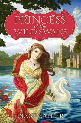 Imagen de portada para Princess of the Wild Swans