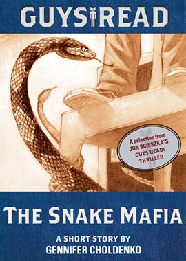 Cover image for The Snake Mafia