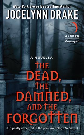 Cover image for The Dead, the Damned, and the Forgotten