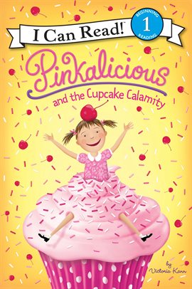 Cover image for Pinkalicious and the Cupcake Calamity