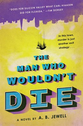 Cover image for The Man Who Wouldn't Die