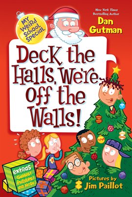 Cover image for Deck the Halls, We're Off the Walls!