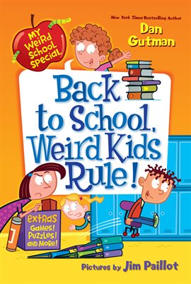 Cover image for Back to School, Weird Kids Rule!