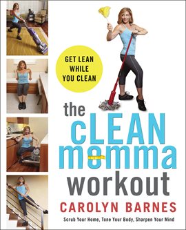 Cover image for The cLEAN Momma Workout