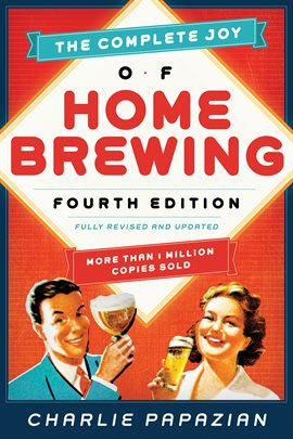 Cover image for The Complete Joy of Homebrewing