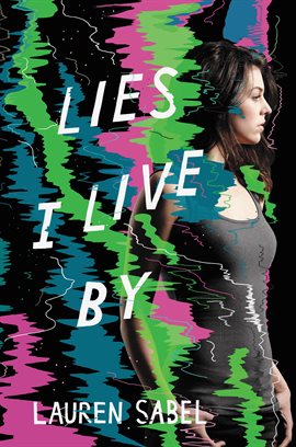 Cover image for Lies I Live By