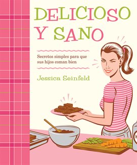 Cover image for Delicioso y Sano