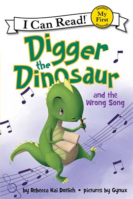 Imagen de portada para Digger the Dinosaur and the Wrong Song