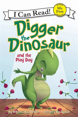 Cover image for Digger the Dinosaur and the Play Day