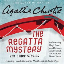 Image de couverture de The Regatta Mystery and Other Stories