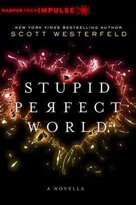 Cover image for Stupid Perfect World