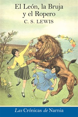 Cover image for El leon, la bruja y el ropero