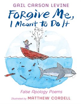 Cover image for Forgive Me, I Meant to Do It