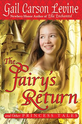 Cover image for The Fairy's Return and Other Princess Tales