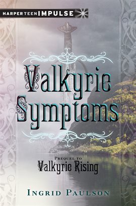 Cover image for Valkyrie Symptoms: A Valkyrie Rising Short Story