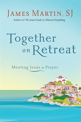 Cover image for Together on Retreat