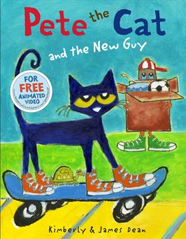 Cover image for Pete the Cat and the New Guy
