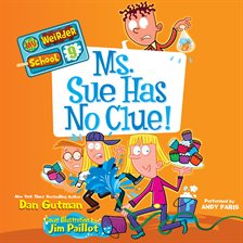 Cover image for Ms. Sue Has No Clue!
