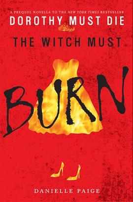 Cover image for The Witch Must Burn: A Prequel Novella