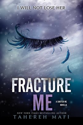 Cover image for Fracture Me