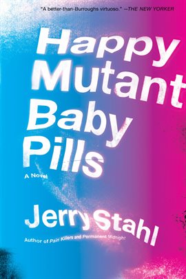 Cover image for Happy Mutant Baby Pills