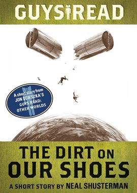 Cover image for The Dirt on Our Shoes