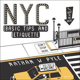 Cover image for NYC Basic Tips and Etiquette
