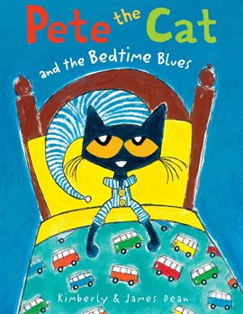 Cover image for Pete the Cat and the Bedtime Blues