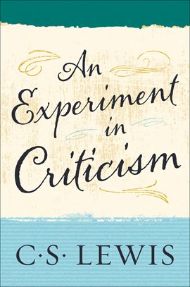Cover image for An Experiment in Criticism