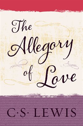 Cover image for The Allegory of Love