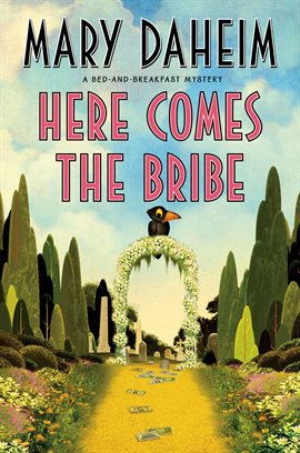 Cover image for Here Comes the Bribe