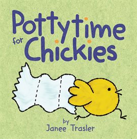 Cover image for Pottytime for Chickies