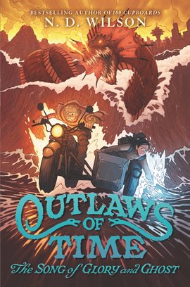 Cover image for Outlaws of Time #2: The Song of Glory and Ghost