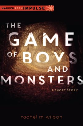 Cover image for The Game of Boys and Monsters