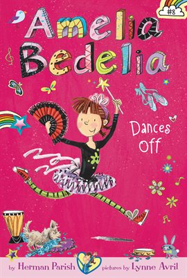 Cover image for Amelia Bedelia Dances Off