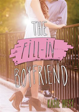 Cover image for The Fill-In Boyfriend