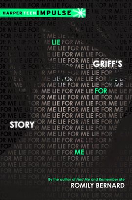 Cover image for Lie for Me: Griff's Story