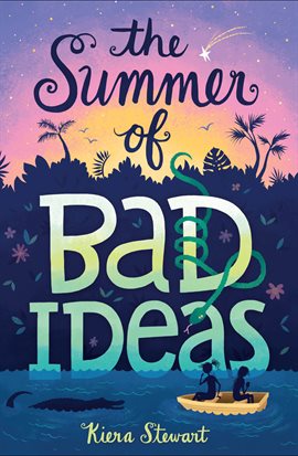 Cover image for The Summer of Bad Ideas