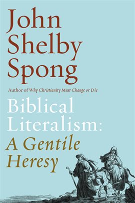 Cover image for Biblical Literalism: A Gentile Heresy