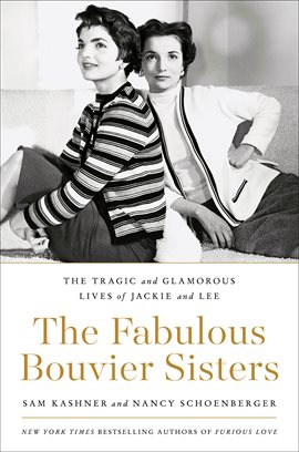 Cover image for The Fabulous Bouvier Sisters