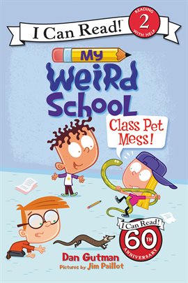Cover image for My Weird School: Class Pet Mess!