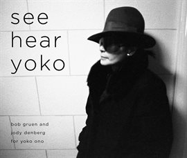 Cover image for See Hear Yoko